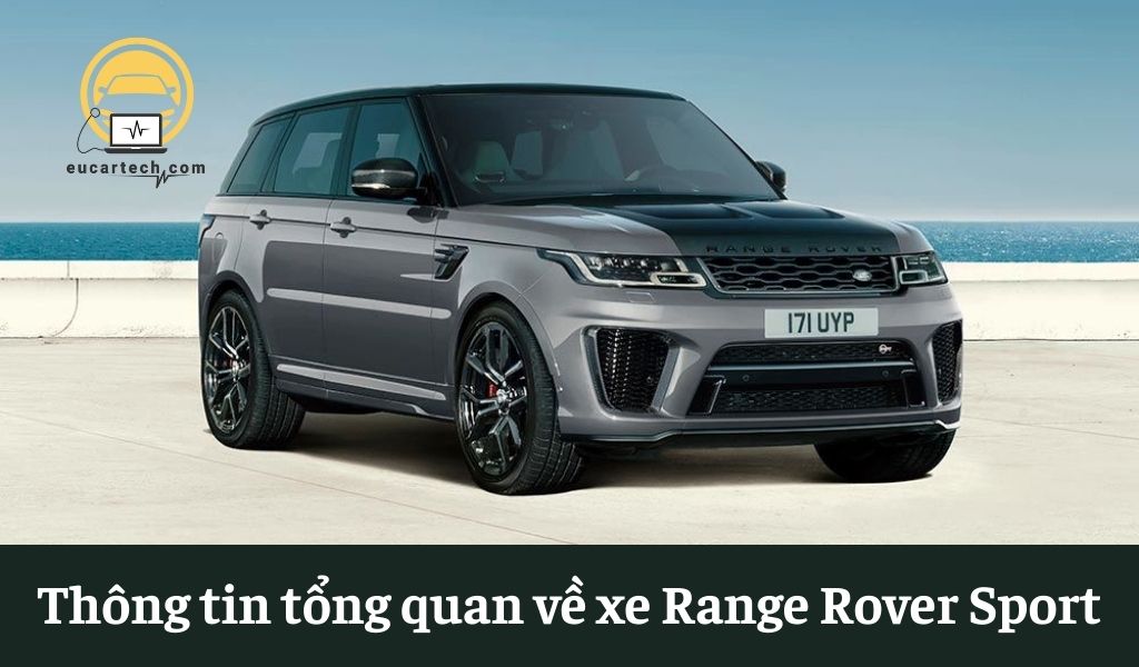 Thông tin tổng quan về xe Range Rover Sport